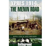 Ypres 1914 - The Menin Road (Battleground Early Battles 1914)