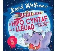 Yr Hipo Cyntaf Ar y Lleuad / The First Hippo on the Moon