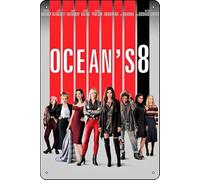 YRENBIYYONZ Ocean's Eight (2018) Show Plaque Poster Metal Tin Sign 8"" x 12"" Vintage Retro Wall Decor