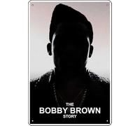 YRENBIYYONZ The Bobby Brown Story (2018) Show Plaque Poster Metal Tin Sign 8"" x 12"" Vintage Retro Wall Decor