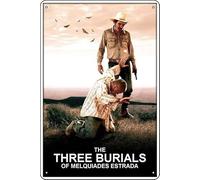 YRENBIYYONZ The Three Burials of Melquiades Estrada (2005) Movie Plaque Poster Metal Tin Sign 8" x 12" Vintage Retro Wall Decor