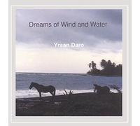 Yrsan Daro - Dreams of Wind and Water