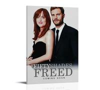 YRWOERHWER Fifty Shades Freed Poster Wall Art Canvas Poster Modern Aesthetic Art Decor Painting for Living Room Bed Room 24x36inch(60x90cm) Frame-style