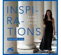 Ysaye/Reger/Bach: Inspirations