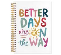 YTRGI Inspirational Mental Health Notebook Journal, Better Days Are on the Way Notebooks for Note Taking, Positive Affirmation Journals for Writing, Spiral Notebook 5.5x8.3 Inch