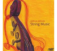 Yu-Fang Chen - Amelia Kaplan: String Music