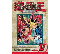 Yu-Gi-Oh!: Duelist, Vol. 17: One-Turn Kill: Volume 17