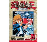 Yu-Gi-Oh!: Duelist, Vol. 21: Duel the Lightning!: Volume 21