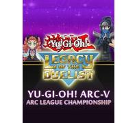 Yu-Gi-Oh! Legacy of the Duelist Arc-V - ARC League Championship (PC) - Steam Key - GLOBAL