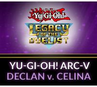 Yu-Gi-Oh! Legacy of the Duelist - ARC-V: Declan vs Celina DLC PC Steam CD Key