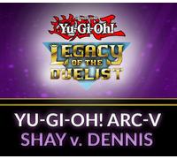 Yu-Gi-Oh! Legacy of the Duelist - ARC-V: Shay vs Dennis DLC Steam CD Key