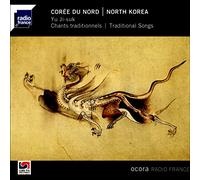 Yu Ji-suk - Coree Du Nord - Yu Ji-Suk - Chants Traditionnels