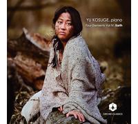 Yu Kosuge - Schubert, Janá?ek, Fujikura, Chopin: Four Elements, Vol. 4: Earth