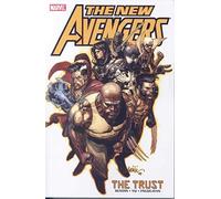 Yu, Leinil - New Avengers Volume 7: The Trust TPB (New Avengers (Paperback))