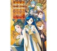 Ascendance of a Bookworm: Part 5 Volume 6 (Light Novel)