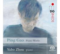 Yubo Zhou - Gao Works For Piano
