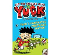 Yuck's Fantastic Football Match (Volume 11)