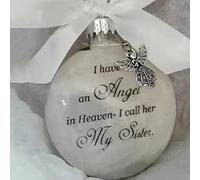 Yueshop Christmas Memorial Baubles Ornaments Feather Ball “I Have an Angel in Heaven” With Small Angel Christmas Bauble Ornament, Mum Dad Son Daughter Hanging Decoration (My Sister)