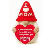 YUEYUQIU Sentimental Birthday Gifts for Mom from Daughter Son, I Always Need You Mom Handmade Crochet Gnome, Mothers Day for New Moms Mother in Law, I Love You Gifts for Moms