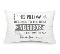 Yufansd Neighbor Appreciation Gifts for Women Neighbor Pillow Cases Decoration Pillow Gift for Neighbor Birthday Christmas Husewarming Gifts Pillow Covers 50x75 cm (Neighbor 50x75)