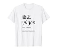 Yugen Japanese Language and Culture Unique Word Gift T-Shirt