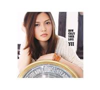 Yui - How Crazy Your Love
