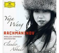 Yuja Wang Mahler Chamber Orchestra Claudio Abbado - Rachmaninov: Piano Concerto No.2 in C minor, Op.18; Rhapsody on a Theme of Paganini, Op.43