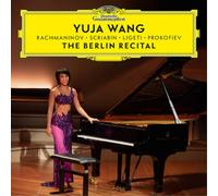 Yuja Wang – The Berlin Recital – CD (2018)