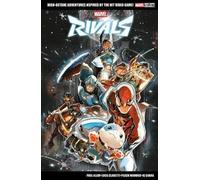 Yuji Kaku Marvel Select: Marvel Rivals Paperback Book Yuji Kaku Multicolor