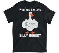 YUJINGG Who You Calling Silly Goose T-Shirt 100% Cotton Graphic Print T Shirts for Men Women Black (Black,L)