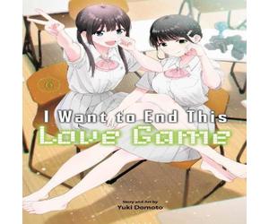 Yuki Domoto I Want to End This Love Game, Vol. 6 Paperback Book Yuki Domoto Multicolor