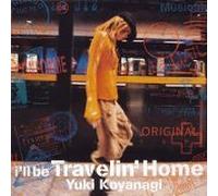 YUKI KOYANAGI - I'll Be Traveling Home