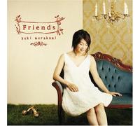 Yuki Murakami - Friends