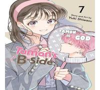 Yuki Shiwasu Tamon's B-Side, Vol. 7 Paperback Book Yuki Shiwasu Multicolor