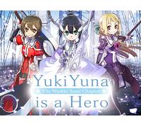Yuki Yuna is a Hero: The Washio Sumi Chapter - Season 2: The Washio Sumi Chapter