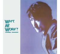 YUKIHIRO TAKAHASHI-WHAT. ME WORRY?-JAPAN LP Ltd/Ed +Tracking number