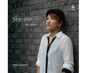 Yukiko Shintaku - Nijuu Nen Bun No... [Japan CD] WKCL-7141