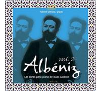 Yukine Uehara - Las obras para piano de Isaac Albéniz Vol. 2