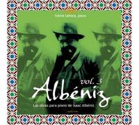 Yukine Uehara - Las obras para piano de Isaac Albéniz vol. 3