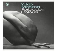 Yukio Mishima Forbidden Colours Paperback Book Yukio Mishima Multicolor