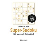 Yukio Suzuki Super-Sudoku: 320 spannende Zahlenrätsel (Paperback)