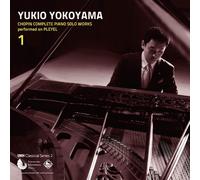 Yukio Yokoyama - Chopin: Piano Solo Works Vol. 1
