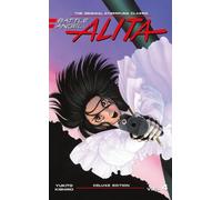 Yukito Kishiro – Battle Angel Alita Deluxe Edition 4 – Hardback (US Import)