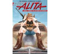 Yukito Kishiro Battle Angel Alita: Holy Night And Other Stories (Hardback)