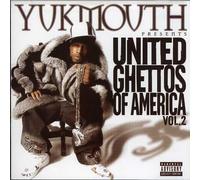 Yukmouth - United Ghettos Of America Vol. 2 [Us Import]