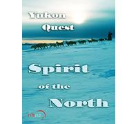 Yukon Quest: Spirit of the North (home use)