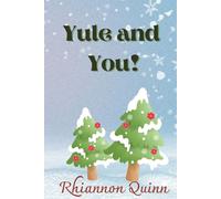 Yule And You!: A Little Pagan Wheel of The Year Book