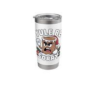 Yule Be Sorry Funny Sarcastic Anti Christmas Hater Yule Log Stainless Steel Insulated Tumbler