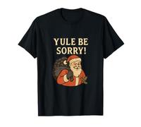 Yule Be Sorry Santa Coal Christmas Pun Design T-Shirt