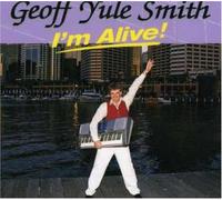 Yule Smith, Geoff - I'm Alive